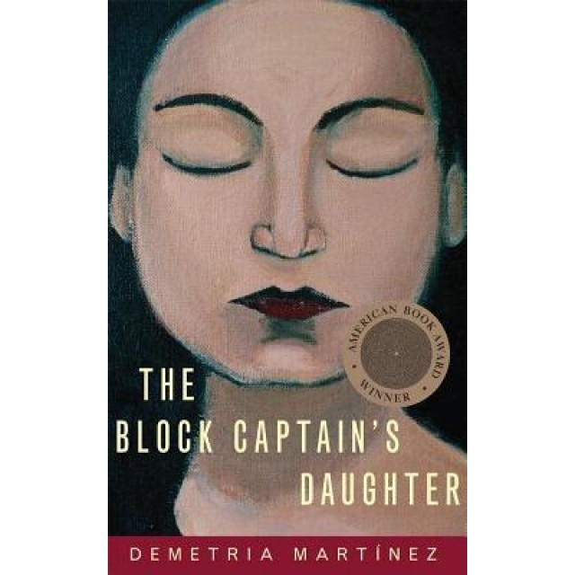 The Block Captain's Daughter, Demettia Martinez (Author)