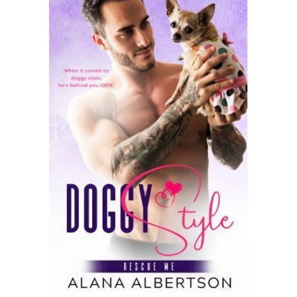 Doggy Style, Alana Albertson (Author)