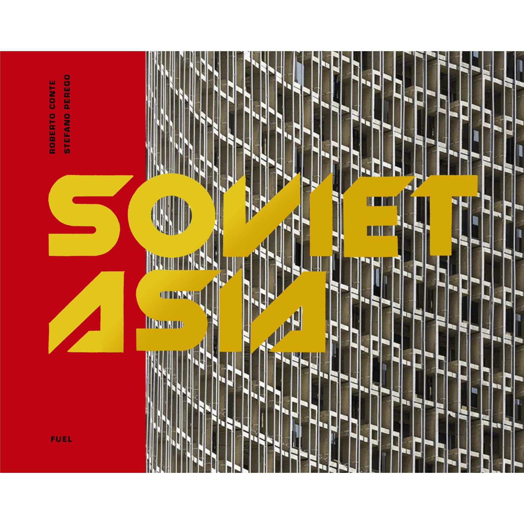 Soviet Asia - Roberto Conte,Stefano Perego,Damon Murray,Stephen Sorrell