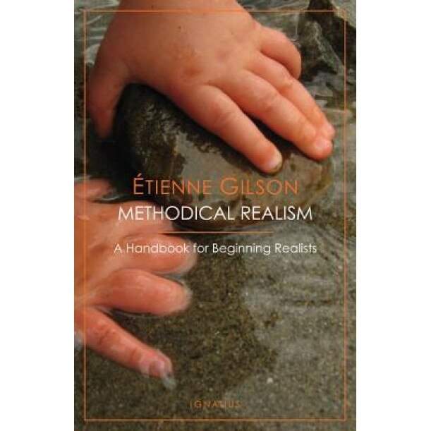 Methodical Realism, Tienne Gilson (Author)