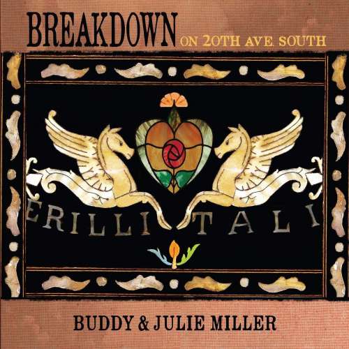 Buddy & Julie Miller - Breakdown On 20th Ave... (2LP)