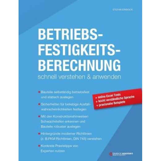 Betriebsfestigkeitsberechnung, Stefan Einbock (Author)