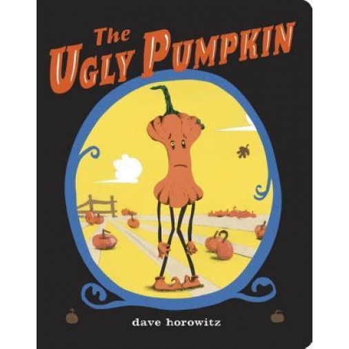 The Ugly Pumpkin, Dave Horowitz (Author)