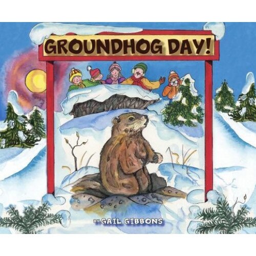 Groundhog Day!: Shadow or No Shadow, Gail Gibbons (Author)