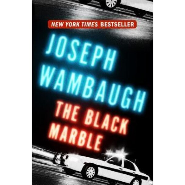 Black Marble, Joseph Wambaugh (Author)