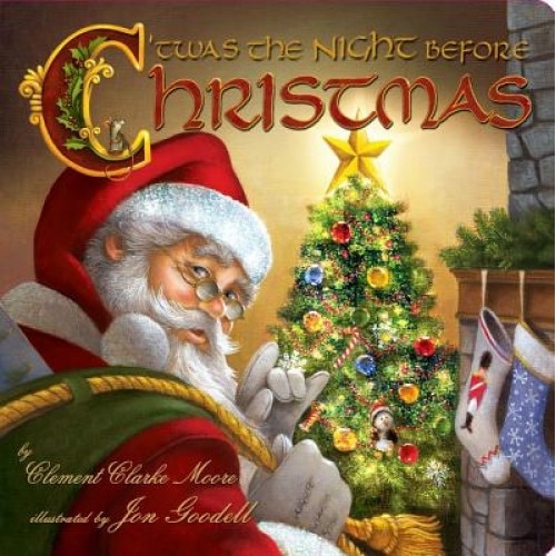 Twas the Night Before Christmas, Clement Clarke Moore (Author)