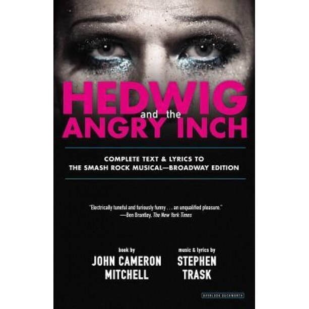 Hedwig and the Angry Inch, John Cameron Mitchell (Author)