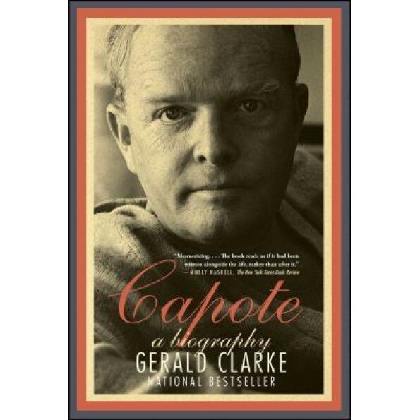 Capote: A Biography, Gerald Clarke