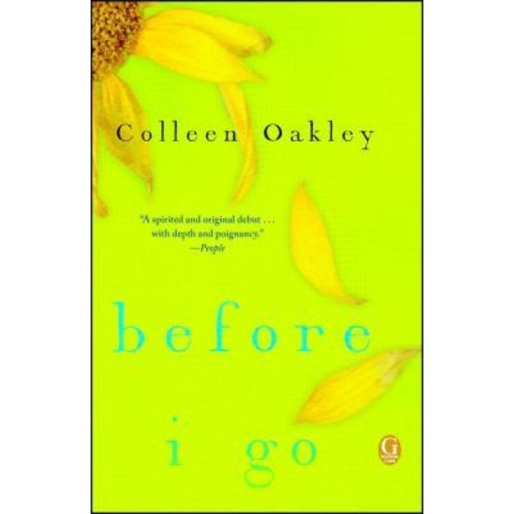 Before I Go, Colleen Oakley (Author)