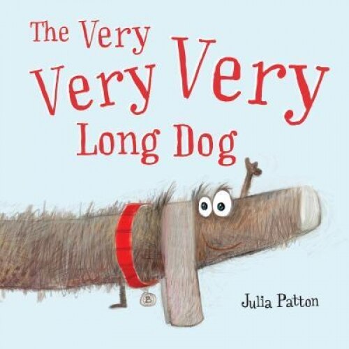 The Very Very Very Long Dog, Julia Patton (Author)