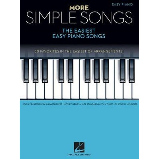 More Simple Songs: The Easiest Easy Piano Songs, Hal Leonard Corp (Created by)