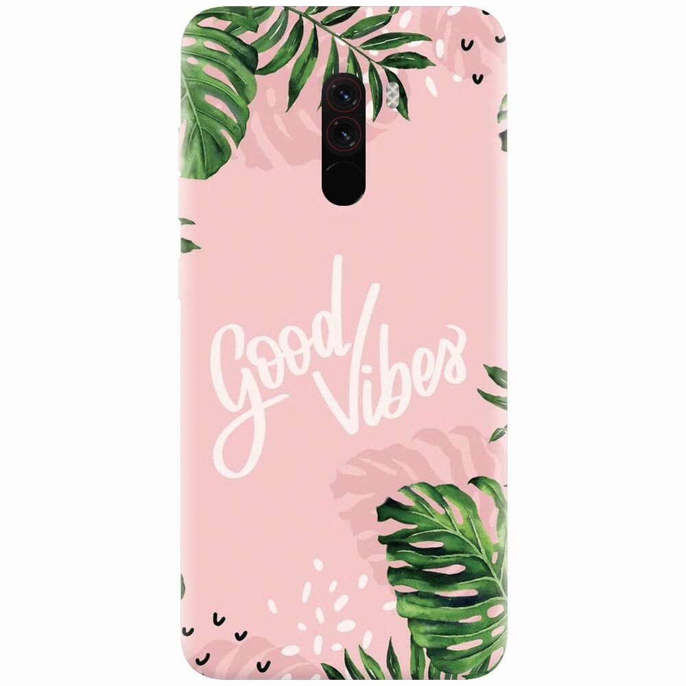 Husa silicon pentru Xiaomi Pocophone F1, Good Vibes