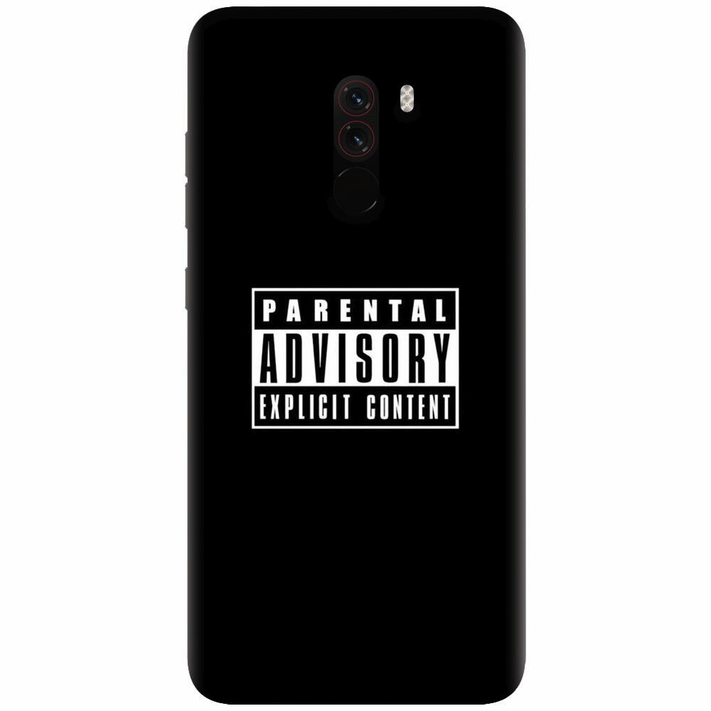 Husa silicon pentru Xiaomi Pocophone F1, Parental Advisory