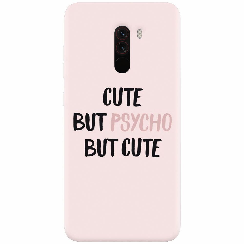 Husa silicon pentru Xiaomi Pocophone F1, Cute But Psycho