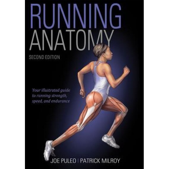 Running Anatomy 2nd Edition, Joseph Puleo (Author)