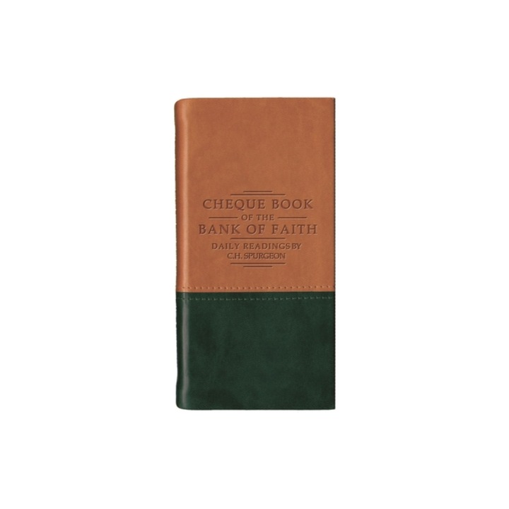 Chequebook of the Bank of Faith Tan/Green, Charles Haddon Spurgeon