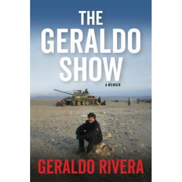 Major Sack: A Memoir, Geraldo Rivera (Author)