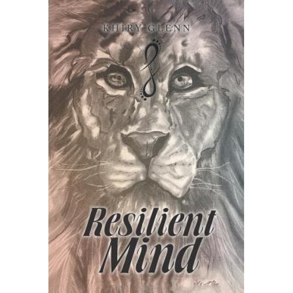 Resilient Mind, Khiry Glenn (Author)