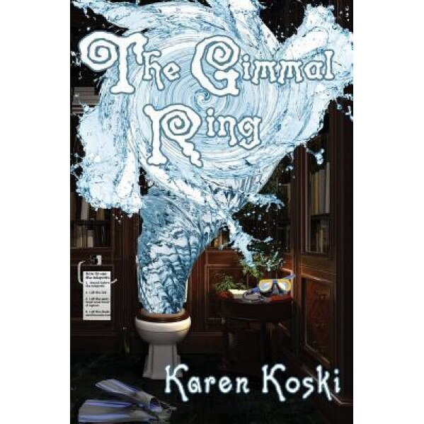 The Gimmal Ring, Karen Koski (Author)