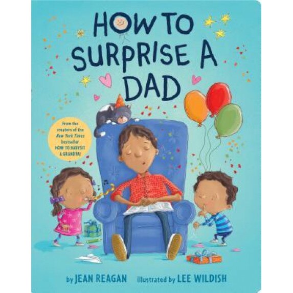 How to Surprise a Dad, Jean Reagan (Author)