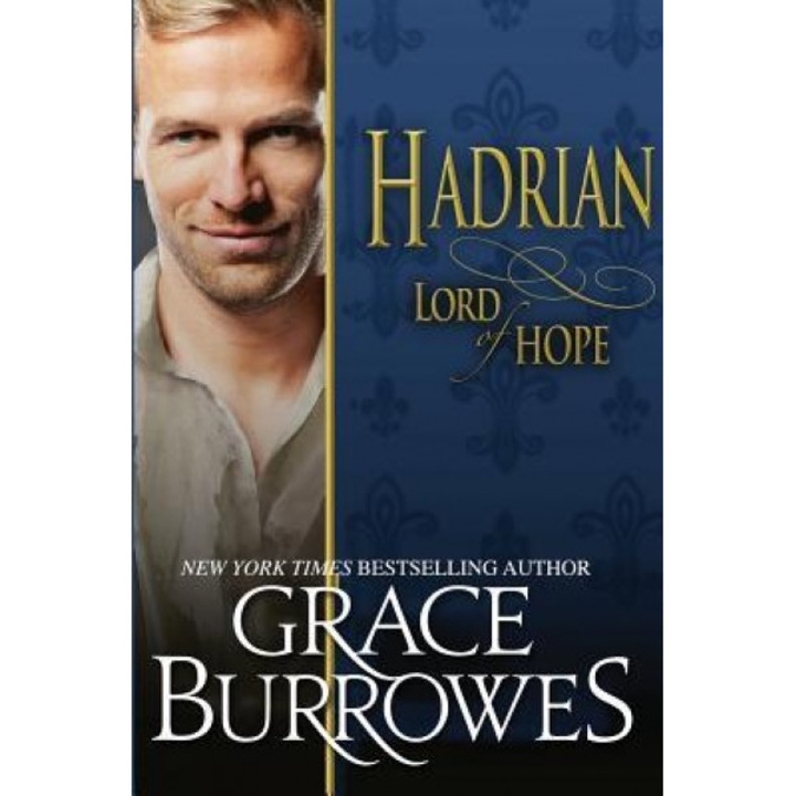 Hadrian: Lord of Hope, Grace Burrowes (Author)