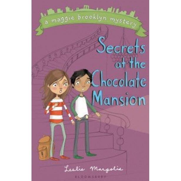 Secrets at the Chocolate Mansion, Leslie Margolis (Author)