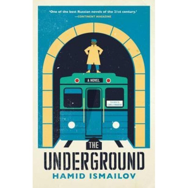 The Underground, Hamid Ismailov (Author)