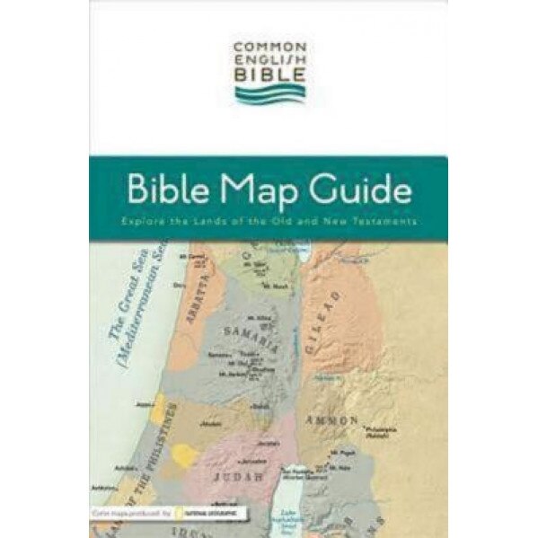 Ceb Bible Map Guide: Explore the Lands of the Old and New Testaments, Common English Bible (Author)