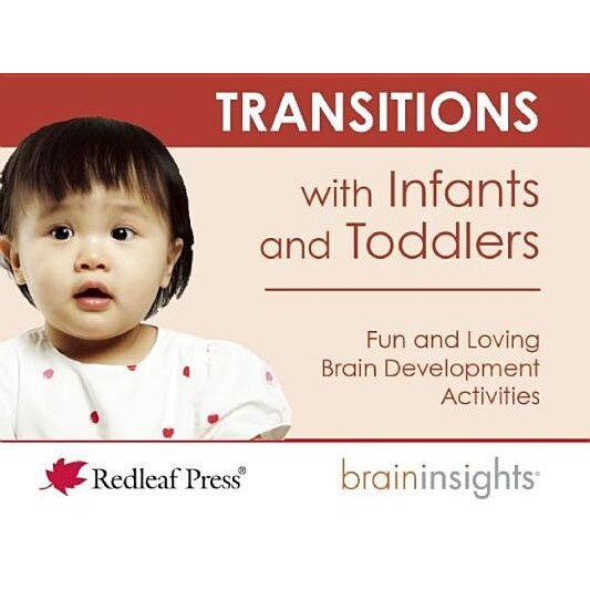 Transitions with Infants and Toddlers, Deborah McNelis (Author)