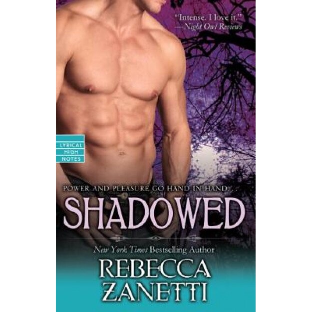 Shadowed, Rebecca Zanetti (Author)