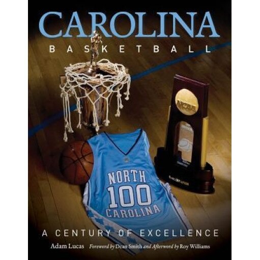 Carolina Basketball: A Century of Excellence, Adam Lucas