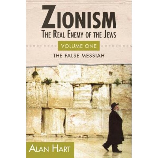 The False Messiah, Alan Hart