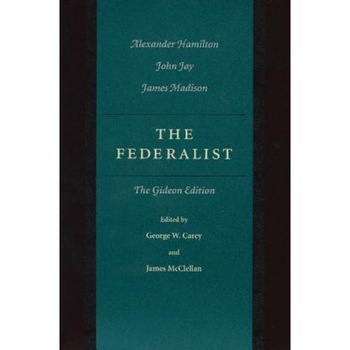 The Federalist, Alexander Hamilton (Author) The Federalist, Alexander Hamilton (Author)