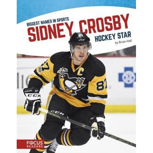 Sidney Crosby: Hockey Star, Brian Hall (Author)