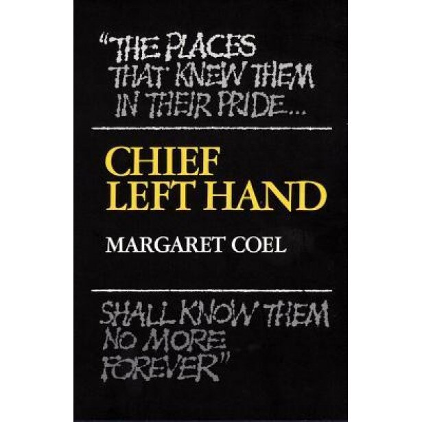 Chief Left Hand, Margaret Coel