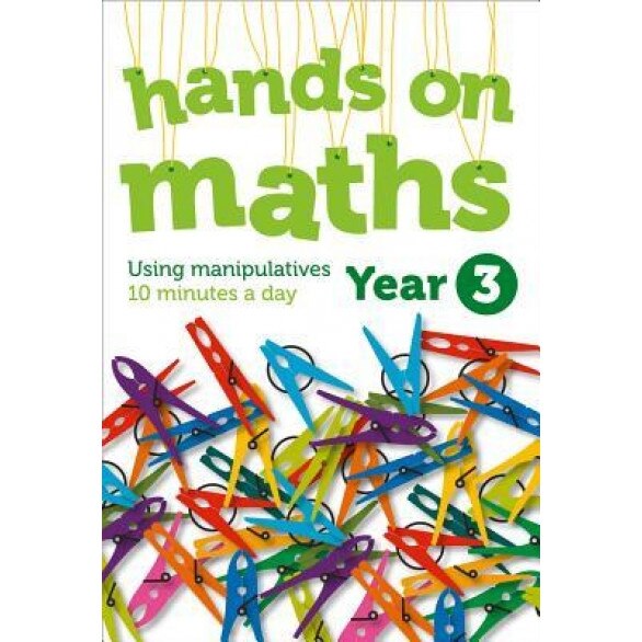 Year 3 Hands-On Maths: Using Manipulatives 10 Minutes a Day, Keen Kite Books (Author)