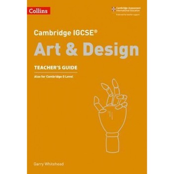 Cambridge Igcse(r) Art and Design Teacher Guide, Collins UK (Author) Cambridge Igcse(r) Art and Design Teacher Guide, Collins UK (Author)