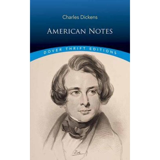 American Notes, Charles Dickens (Author)