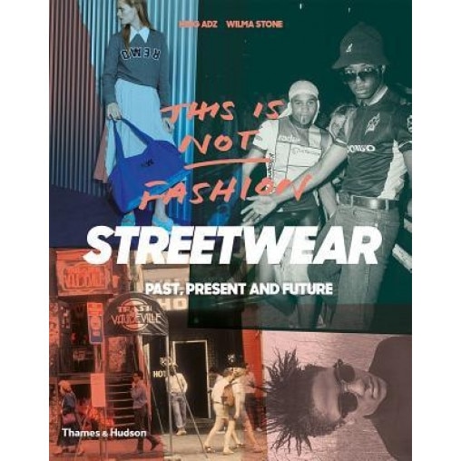 Streetwear, King Adz (Author)