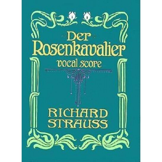 Der Rosenkavalier: Vocal Score, Stephen Strauss (Author)