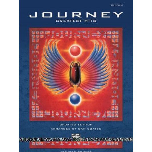 Journey -- Greatest Hits: Easy Piano, Journey (Author)