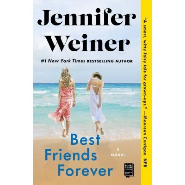 Best Friends Forever, Jennifer Weiner eMAG.ro