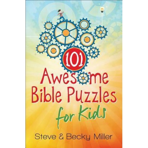 101 Awesome Bible Puzzles for Kids, Steve Miller (Author)