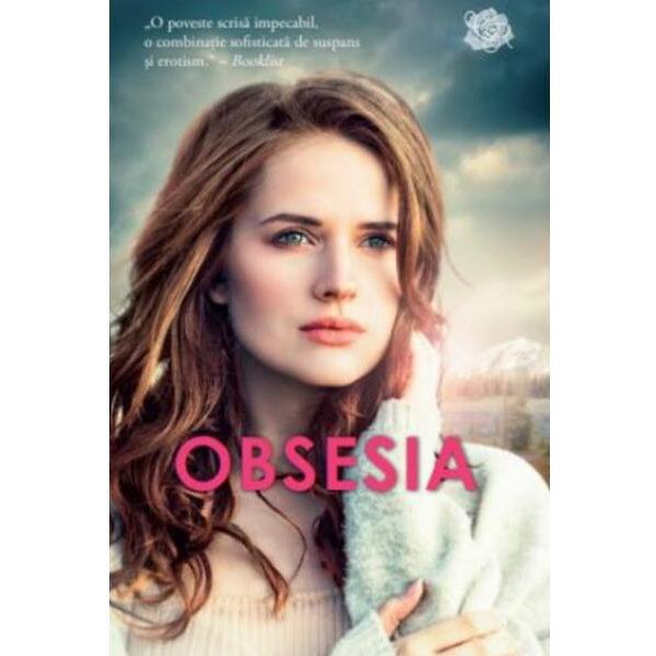 Obsesia - Nora Roberts, ed 2019