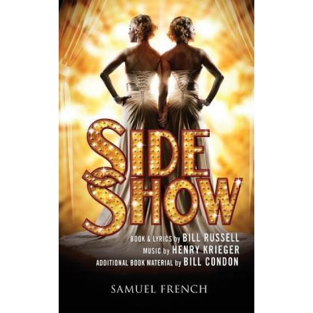 Side Show (2014 Broadway Revival), Bill Russell (Author)