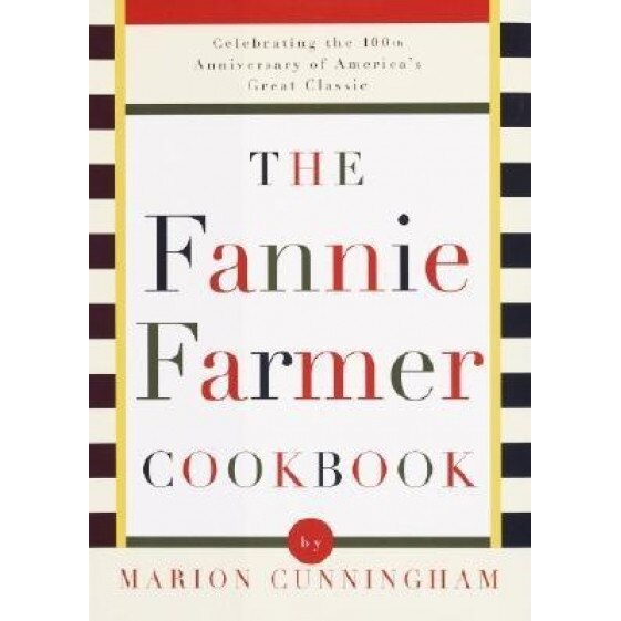The Fannie Farmer Cookbook, Marion Cunningham