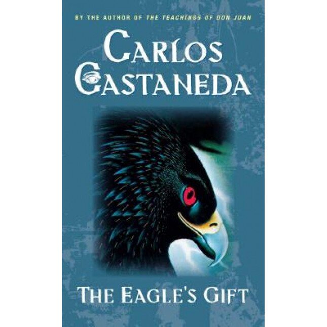 Eagle's Gift, Carlos Castaneda