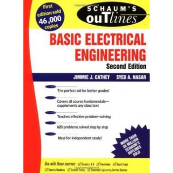 Schaum's Outline of Basic Electrical Engineering, Jimmie J. Cathey (Author) Schaum's Outline of Basic Electrical Engineering, Jimmie J. Cathey (Author)
