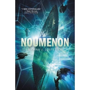 Noumenon, Marina J. Lostetter (Author) Noumenon, Marina J. Lostetter (Author)