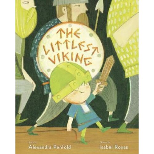The Littlest Viking, Alexandra Penfold (Author)